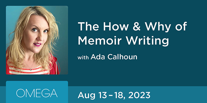 Teaching Memoir at Omega Institute August 2023