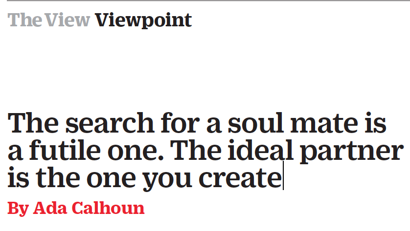 Time Magazine Excerpt: "The search for a soul mate is a futile one"