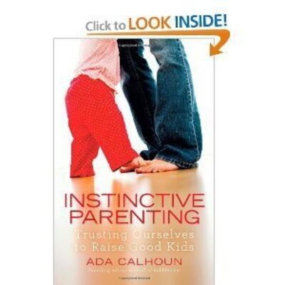 Instinctive Parenting as "Guilt Kryptonite"